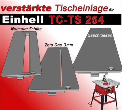 verstärkte Tischeinlage f. Einhell TS 254Tischkreissäge, stabiler als Original