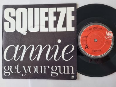 Squeeze - Annie get your gun 7'' Vinyl UK