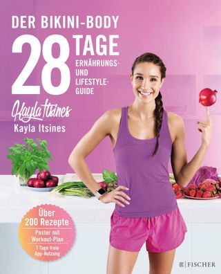 28 Tage zum Bikini-Body, Kayla Itsines