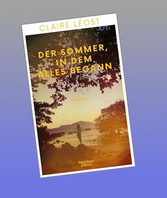 Der Sommer, in dem alles begann, Claire L?ost