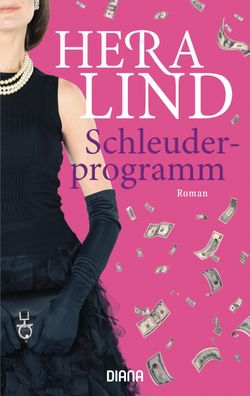 Schleuderprogramm, Hera Lind