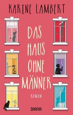 Das Haus ohne M?nner, Karine Lambert