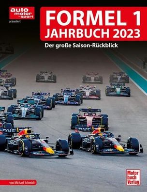 Formel 1 Jahrbuch 2023, Michael Schmidt