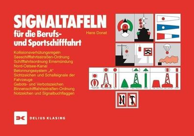 Signaltafeln f?r die Berufs- und Sportschifffahrt, Hans Donat