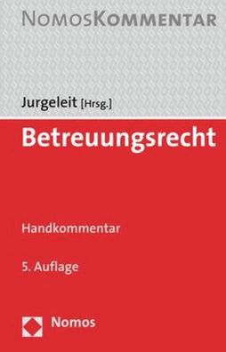 Betreuungsrecht: Handkommentar, Herausgeber