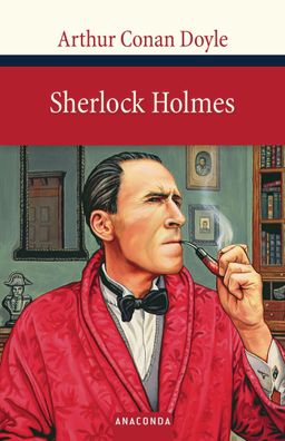 Sherlock Holmes, Arthur Conan Doyle