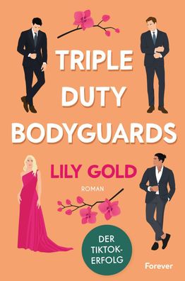 Triple Duty Bodyguards, Lily Gold