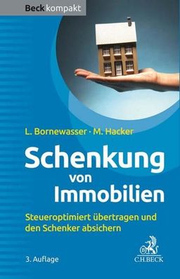 Schenkung von Immobilien, Ludger Bornewasser