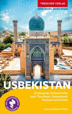 Trescher Reisef?hrer Usbekistan, Bodo Th?ns