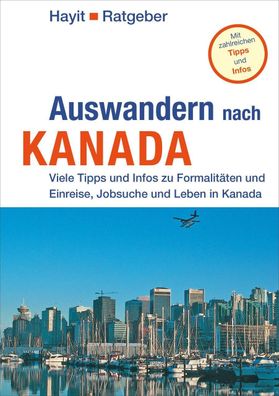 Auswandern nach Kanada, Manfred Schenkel