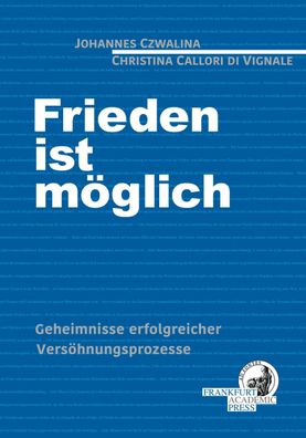 Frieden ist möglich, Christina Callori