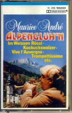 MC: Maurice André: Alpenglüh´n (1983) EMI-Electrola 1C 266 1652024