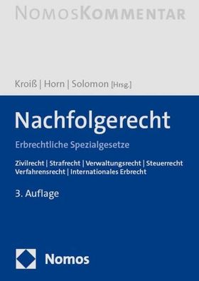 Nachfolgerecht: Erbrechtliche Spezialgesetze, Herausgeber