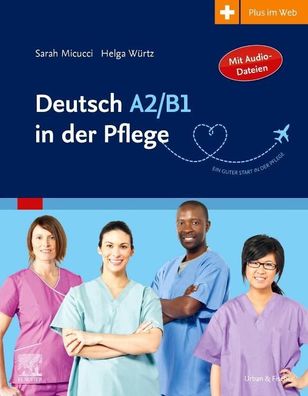 Deutsch A2/B1 in der Pflege, Sarah Micucci