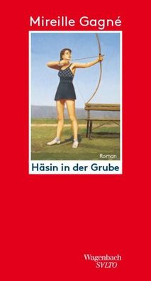 H?sin in der Grube, Mireille Gagn?