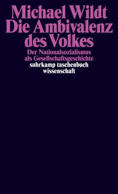 Die Ambivalenz des Volkes, Michael Wildt