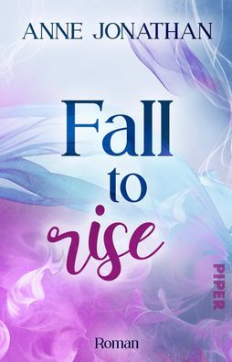 Fall to Rise, Anne Jonathan