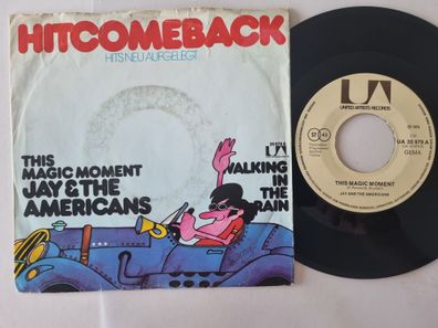 Jay & The Americans - This Magic Moment / Walking In The Rain 7'' Vinyl Germany