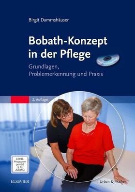 Bobath-Konzept in der Pflege mit DVD, Birgit Dammsh?user