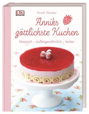 Anniks g?ttlichste Kuchen, Annik Wecker