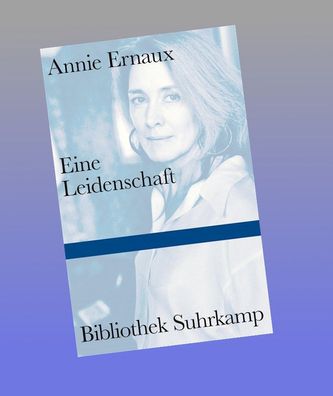 Eine Leidenschaft, Annie Ernaux