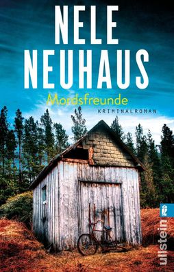 Mordsfreunde, Nele Neuhaus