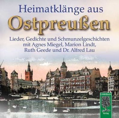 Heimatklänge aus Ostpreußen - Lieder, Gedichte und Schmunzelgeschichten CD