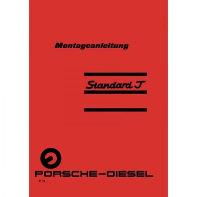 Porsche-Diesel Traktor Standard T217 Reparatur-/Montageanleitung Handbuch 1960