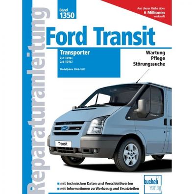 Ford Transit Transporter 2006-2013 Reparaturanleitung Bucheli Verlag