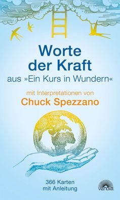 Worte der Kraft, Chuck Spezzano