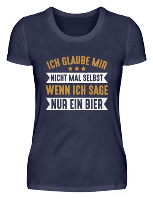 Ich glaub mir nicht mal selbst wenn ich - Damen Premium Shirt-VPEDIOMY