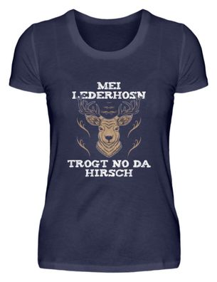 MEI Lederhosn TROGT NO DA HIRSCH - Damen Premiumshirt