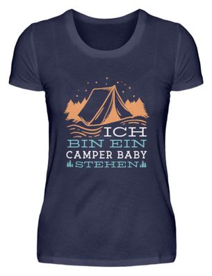 ICH BIN EIN CAMPER BABY STEHEN - Damen Premiumshirt