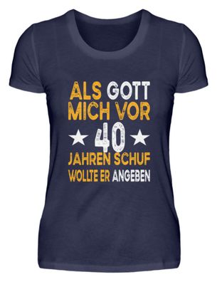 Als Gott mich vor 40 Jahren schuff - Damen Premiumshirt