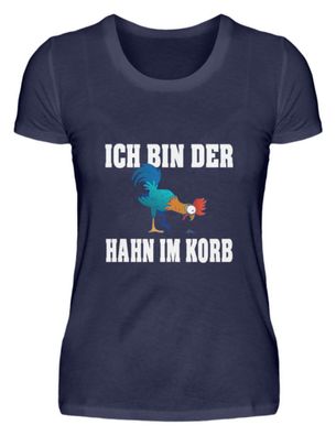 Ich bin der Hahn im Korb - Damen Premiumshirt