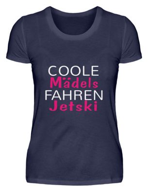 Coole Mädels fahren Jetski - Damen Premiumshirt