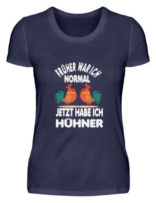 Früher war ich normal jetzt habe ich - Damen Premium Shirt-U956GOIV