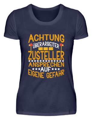 Achtung überareiteter Postbote - Damen Premiumshirt