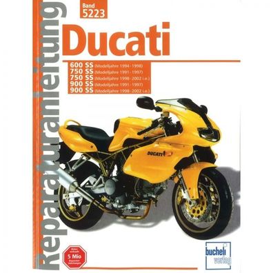 Ducati 600 SS/750 SS/900 SS (1991-2002) Reparaturanleitung Bucheli Verlag