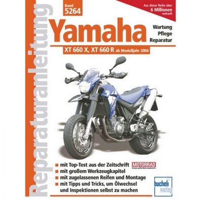 Yamaha XT 660 X/XT 660 R (2004-2016) Reparaturanleitung Bucheli Verlag