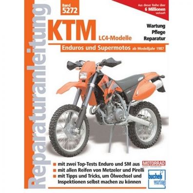 KTM LC4-Modelle Enduros/Supermotos (1987-2008) Reparaturanleitung Bucheli Verlag