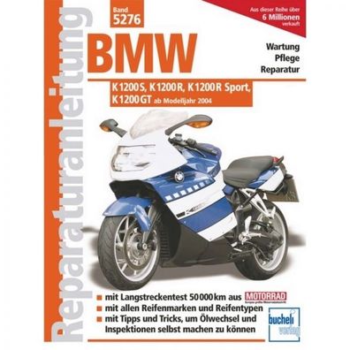 BMW K 1200 S/K 1200 R/K 1200 R Sport/K 1200 GT (2004-2008) Reparaturanleitung