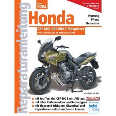 Honda CBF 600/CBF 600 S Einspritzer (2008-2013) mit/ohne ABS Reparaturanleitung