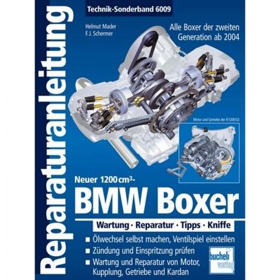 BMW Boxer, 2. Generation 1200 cm (2004-2014) Reparaturanleitung Bucheli Verlag