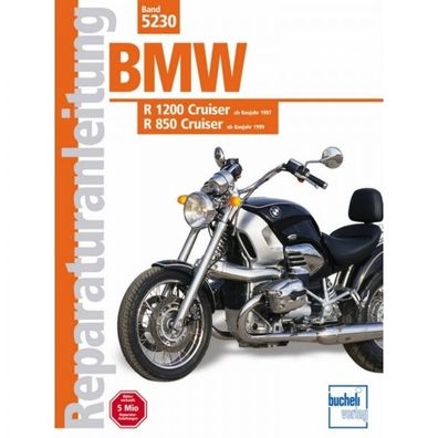 BMW R 1200 Cruiser/R 850 Cruiser, Typ 259C (1997-2004) Reparaturanleitung