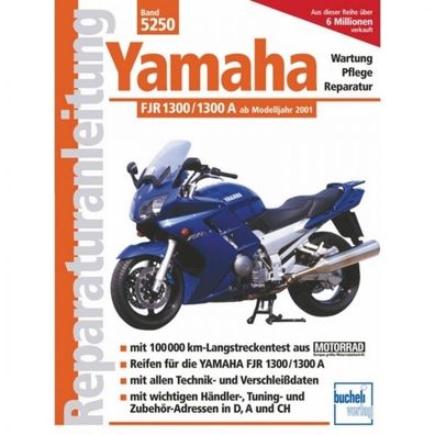 Yamaha FJR 1300/A Typ RP 04/08/11 (ab 2001) Reparaturanleitung Werkstatthandbuch