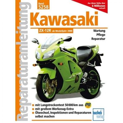 Kawasaki ZX-12R (2000-2005) Reparaturanleitung Bucheli Verlag