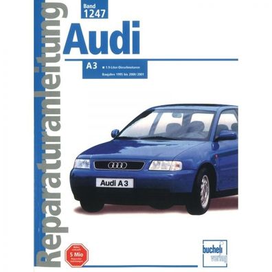 Audi A3 Typ 8L (1995-2000/2001) Reparaturanleitung Bucheli Verlag