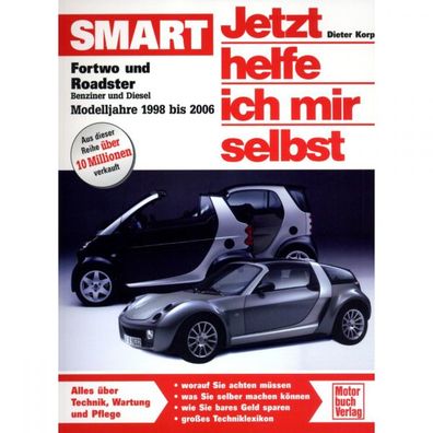 Smart Roadster Typ 452 2003-2006 Jetzt helfe ich mir selbst Reparaturanleitung