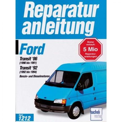 Ford Transit '86/'92 (1990-1994) Reparaturanleitung Bucheli Verlag